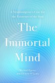 The Immortal Mind The Immortal Mind
