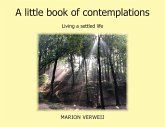 A Little Book of Contemplations A Little Book of Contemplations