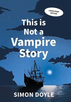 This is Not a Vampire Story - Doyle, Simon