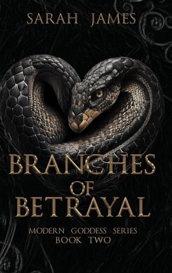 Branches of Betrayal - James, Sarah