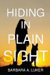 Hiding in Plain Sight - Bild 1