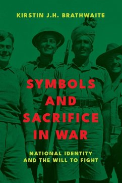 Symbols and Sacrifice in War - Brathwaite, Kirstin J.H.