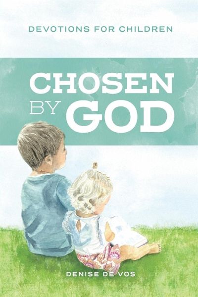Chosen by God