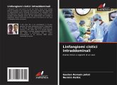 Linfangiomi cistici intraddominali Linfangiomi cistici intraddominali