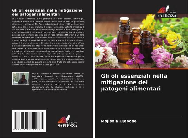 Gli oli essenziali nella mitigazione dei patogeni alimentari Gli oli essenziali nella mitigazione dei patogeni alimentari