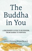 The Buddha in You The Buddha in You