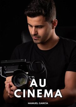 Au Cinéma (eBook, ePUB) - García, Manuel
