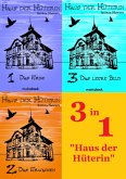 Haus der Hüterin - Bundle Bände 1 - 3 (eBook, ePUB) Haus der Hüterin - Bundle Bände 1 - 3 (eBook, ePUB)