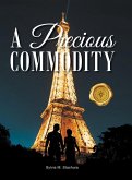 A Precious Commodity A Precious Commodity