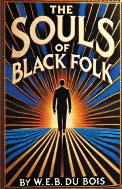 Cover The Souls Of Black Folk(Illustrated)