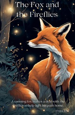 The Fox and the Fireflies - Jobe, Freya