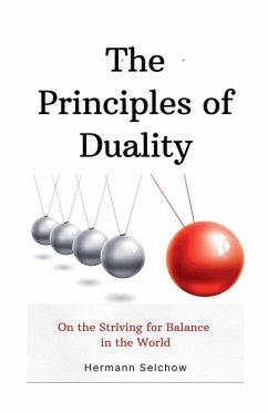 The Principles of Duality - Selchow, Hermann