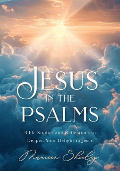 Jesus in the Psalms - Shirley, Maureen