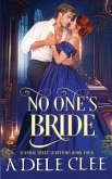 No One's Bride No One's Bride