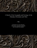 A Sketch of the Geography and Geology of the Himalaya Mountains and Tibet A Sketch of the Geography and Geology of the Himalaya Mountains and Tibet
