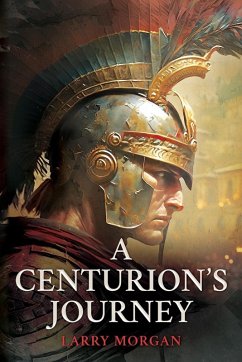 Cover A Centurion's Journey