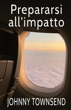 Prepararsi all'impatto - Townsend, Johnny Prepararsi all'impatto - Townsend, Johnny