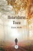 Hatiralarin Tozu Hatiralarin Tozu