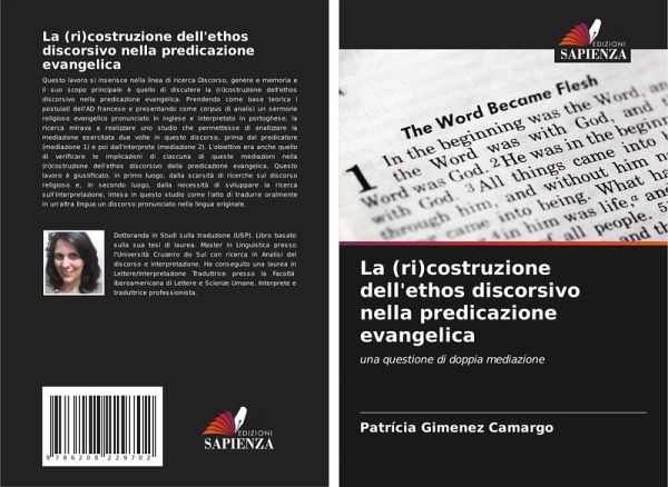La (ri)costruzione dell'ethos discorsivo nella predicazione evangelica La (ri)costruzione dell'ethos discorsivo nella predicazione evangelica