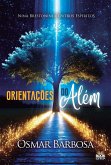 Orientações do Além Orientações do Além