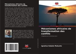 Cover Mécanismes africains de transformation des conflits