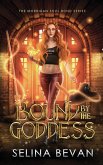 Bound By The Goddess Bound By The Goddess