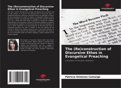 The (Re)construction of Discursive Ethos in Evangelical Preaching - Gimenez Camargo, Patrícia