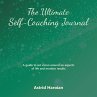 The Ultimate Self-Coaching Journal - Bild 1