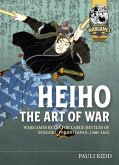 Heihō The Art of War Heihō The Art of War