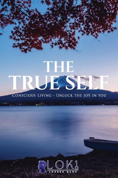 The True Self The True Self