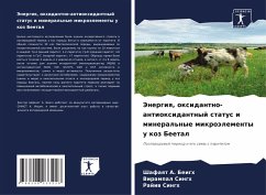 Jenergiq, oxidantno-antioxidantnyj status i mineral'nye mikroälementy u koz Beetal - A. Beigh, Shafaqt;Singh, Virampal;Singh, Rajiw