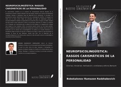 Cover NEUROPSICOLINGÜÍSTICA: RASGOS CARISMÁTICOS DE LA PERSONALIDAD