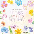 FLORES EM POEMAS E AQUARELAS