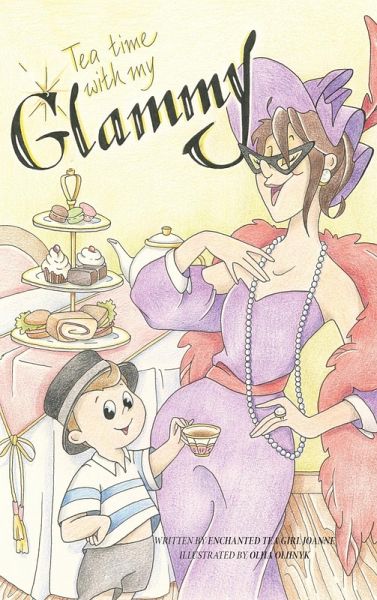 Tea Time with my Glammy Tea Time with my Glammy