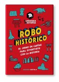 Robo Histórico: El juego de cartas para divertirte con la historia