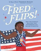 Fred Flips! Fred Flips!