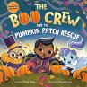 The Boo Crew and the Pumpkin Patch... - Bild 1