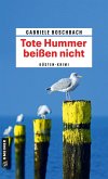 Tote Hummer beißen nicht (eBook, PDF)