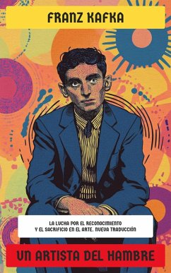 Un artista del hambre (eBook, ePUB) - Kafka, Franz