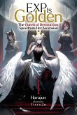 EXP Is Golden: Volume 1 (eBook, ePUB) EXP Is Golden: Volume 1 (eBook, ePUB)