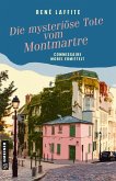 Die mysteriöse Tote vom Montmartre (eBook, PDF)