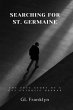 Searching for St. Germaine - Bild 1
