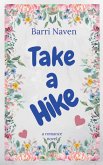 Take a Hike Take a Hike