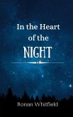 In the Heart of the Night In the Heart of the Night