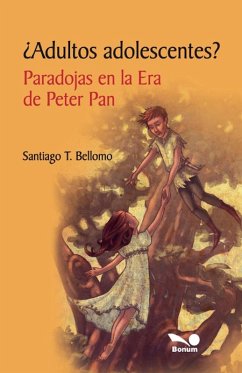 Cover ¿Adultos adolescentes? Paradojas en la Era de Peter Pan