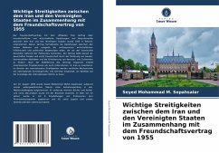 Cover Wichtige Streitigkeiten zwischen dem Iran und den Vereinigten Staaten im Zusammenhang mit dem Freundschaftsvertrag von 1955