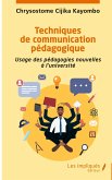Techniques de communication pédagogique Techniques de communication pédagogique