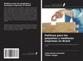 Políticas para las pequeñas y medianas empresas en Brasil Políticas para las pequeñas y medianas empresas en Brasil