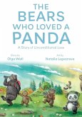 The Bears Who Loved a Panda The Bears Who Loved a Panda