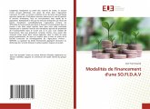 Modalités de financement d'une SO.FI.D.A.V Modalités de financement d'une SO.FI.D.A.V